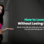 How to Lose Fat Without Losing Muscle