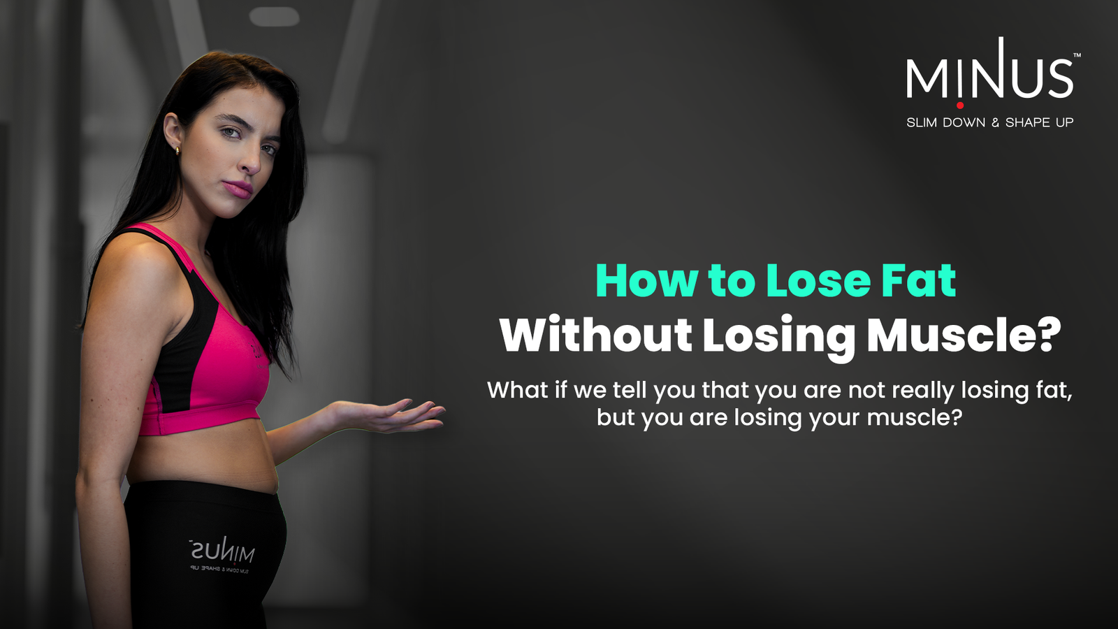 How to Lose Fat Without Losing Muscle? 