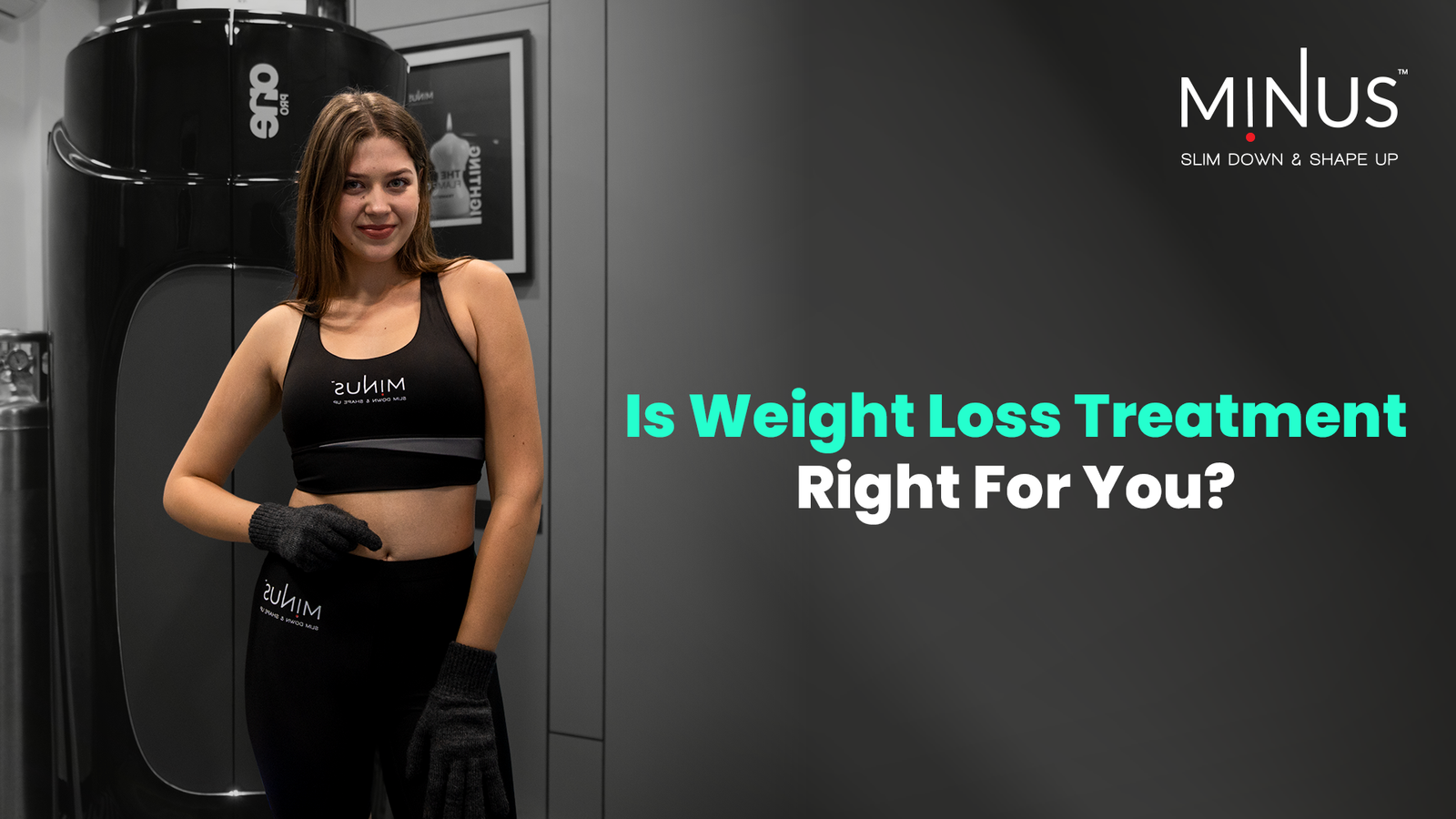 Is Weight Loss Treatment Right For You?