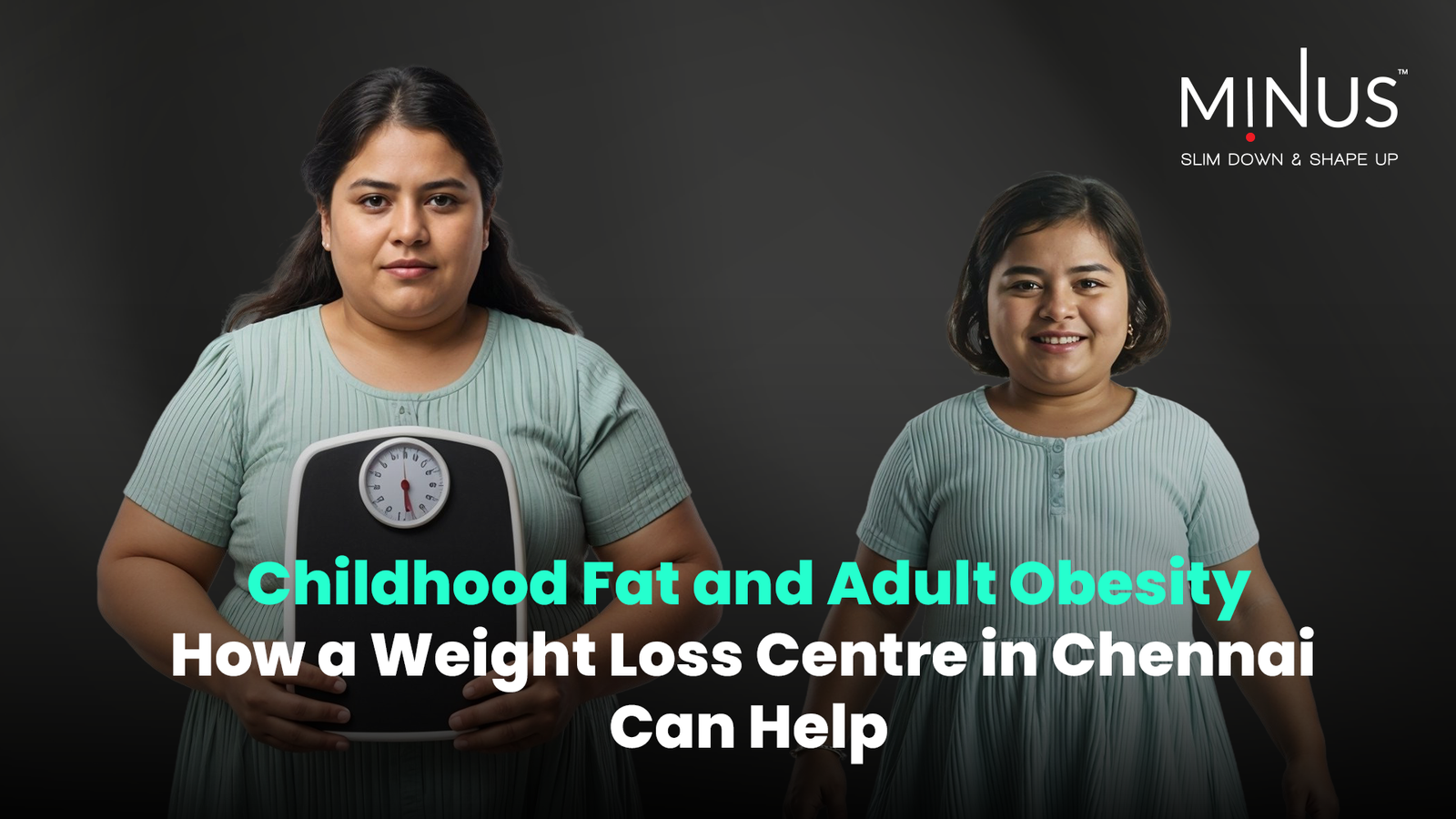Childhood Fat and Adult Obesity: How a Weight Loss Centre in Chennai Can Help